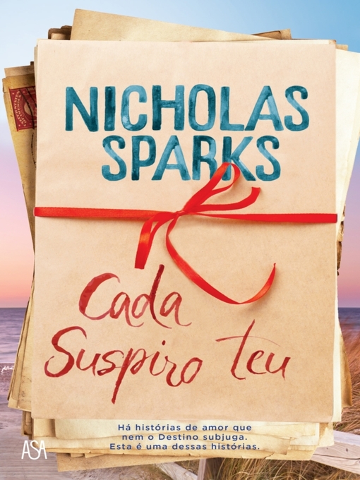 Title details for Cada Suspiro Teu by Nicholas Sparks - Available